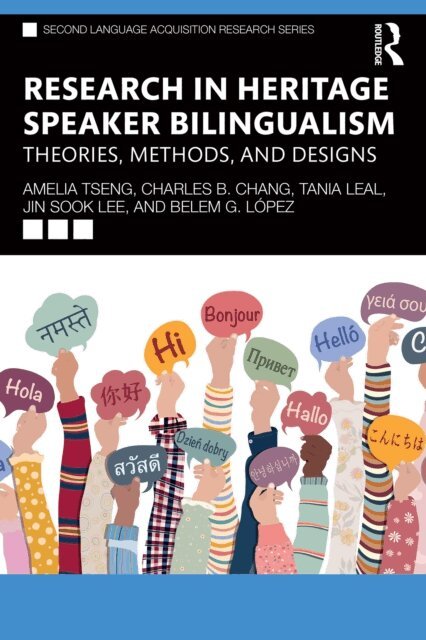 Belem G. Lopez, Jin Sook Lee, Tania Leal, Charles B. Chang, Amelia Tseng - Research in Heritage Speaker Bilingualism, E-bok