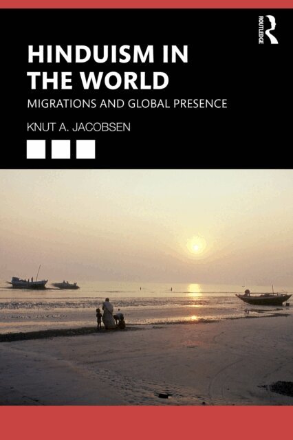 Knut A. Jacobsen - Hinduism in the World, E-bok