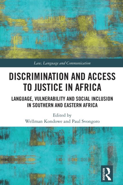 Paul Svongoro, Wellman Kondowe - Discrimination and Access to Justice in Africa, E-bok