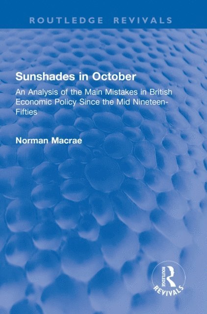 Norman Macrae - Sunshades in October, E-bok