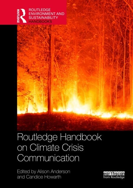 Candice Howarth, Alison Anderson - Routledge Handbook on Climate Crisis Communication, E-bok