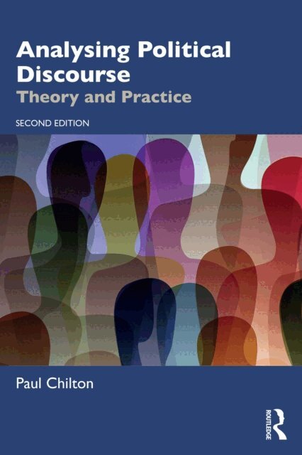 Paul Chilton - Analysing Political Discourse, E-bok