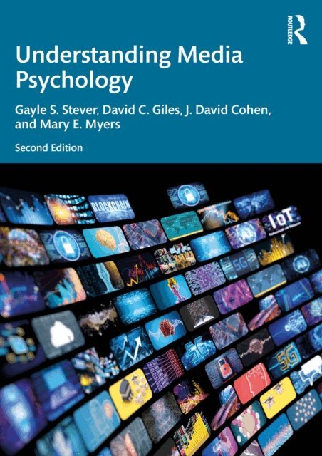 Mary E. Myers, J. David Cohen, David C. Giles, Gayle S. Stever - Understanding Media Psychology, E-bok