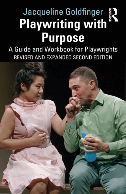 Jacqueline Goldfinger - Playwriting with Purpose, E-bok
