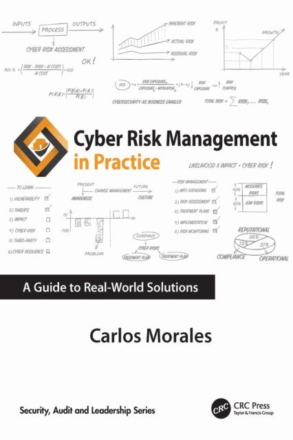 Carlos Morales - Cyber Risk Management in Practice, E-bok