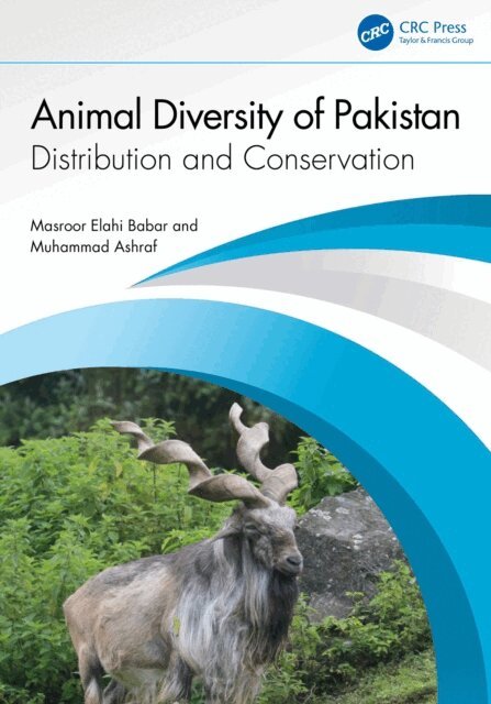 Muhammad Ashraf, Masroor Elahi Babar - Animal Diversity of Pakistan, E-bok