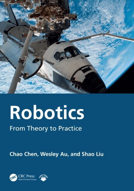 Shao Liu, Wesley Au, Chao Chen - Robotics, E-bok