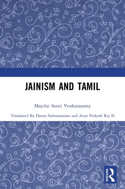 Mayilai Seeni Venkatasamy - Jainism and Tamil, E-bok. Tillgänglighet: Lägg i varukorg