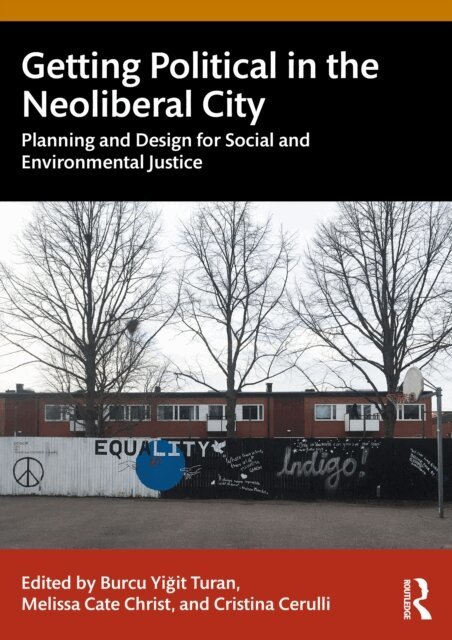 Cristina Cerulli, Melissa Cate Christ, Burcu Yigit Turan - Getting Political in the Neoliberal City, E-bok. Tillgänglighet: Lägg i varukorg