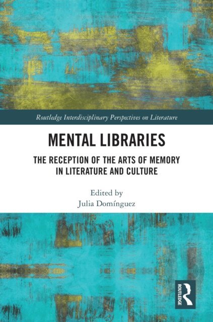 Julia Dominguez - Mental Libraries, E-bok
