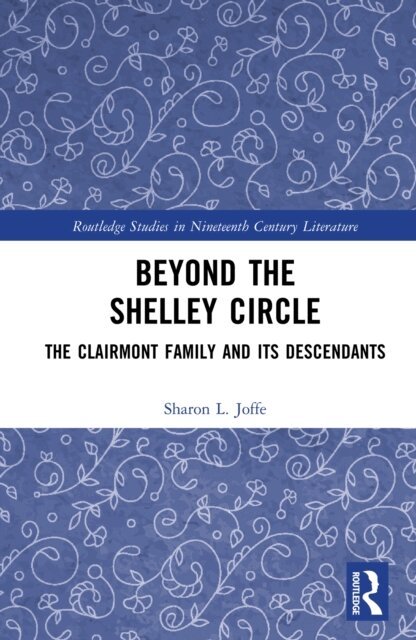 Sharon L. Joffe - Beyond the Shelley Circle, E-bok