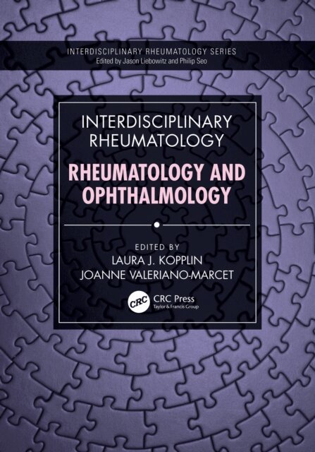 Joanne Valeriano-Marcet, Laura J. Kopplin - Interdisciplinary Rheumatology: Rheumatology and Ophthalmology, E-bok