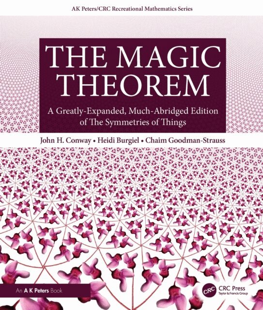 Chaim Goodman-Strauss, Heidi Burgiel, John H. Conway - Magic Theorem, E-bok