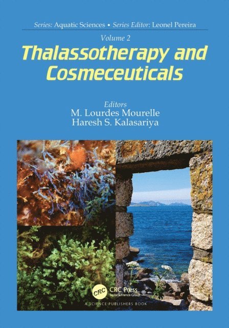 Haresh S. Kalasariya, M. Lourdes Mourelle - Volume 2: Thalassotherapy and Cosmeceuticals, E-bok