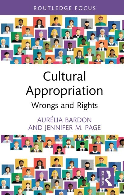 Jennifer M. Page, Aurelia Bardon - Cultural Appropriation, E-bok