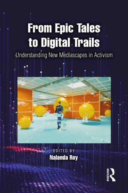 Nalanda Roy - From Epic Tales to Digital Trails, E-bok