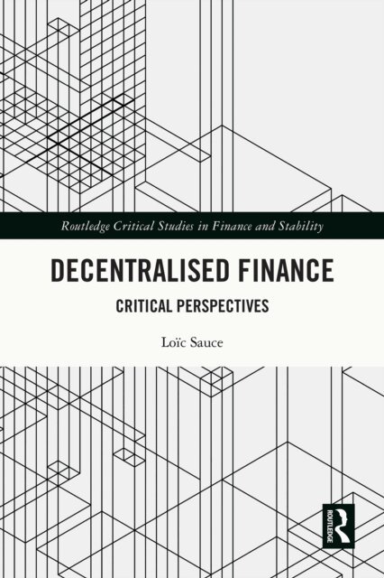 Loic Sauce - Decentralised Finance, E-bok