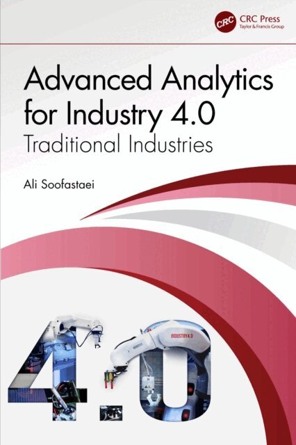 Ali Soofastaei - Advanced Analytics for Industry 4.0, E-bok