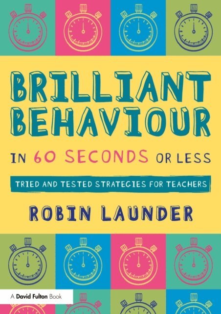 Robin Launder - Brilliant Behaviour in 60 Seconds or Less, E-bok