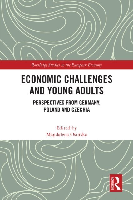 Magdalena Osinska - Economic Challenges and Young Adults, E-bok. Tillgänglighet: Lägg i varukorg