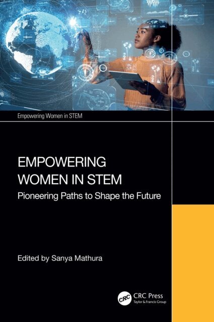 Sanya Mathura - Empowering Women in STEM, E-bok