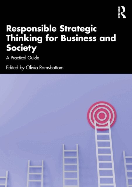 Olivia Ramsbottom - Responsible Strategic Thinking for Business and Society, E-bok