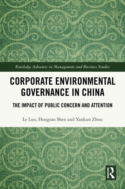 Yankun Zhou, Hongtao Shen, Le Luo - Corporate Environmental Governance in China, E-bok. Tillgänglighet: Lägg i varukorg