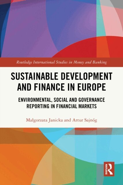 Artur Sajnog, Malgorzata Janicka - Sustainable Development and Finance in Europe, E-bok. Tillgänglighet: Lägg i varukorg