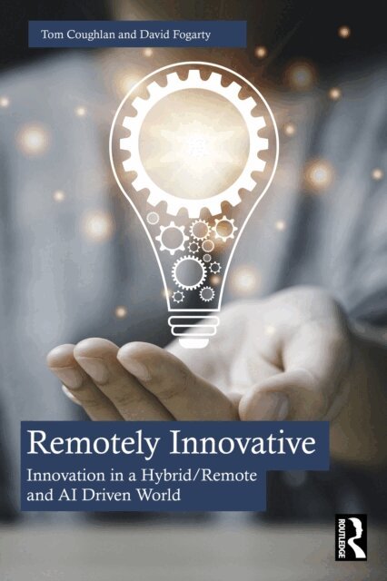 David Fogarty, Tom Coughlan - Remotely Innovative, E-bok
