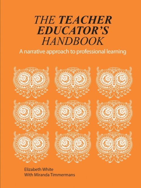 Elizabeth White - Teacher Educator's Handbook, E-bok