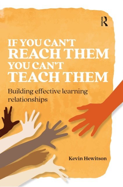 Kevin Hewitson - If you cana  t reach them you cana  t teach them, E-bok