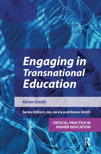 Karen Mpamhanga - Engaging in Transnational Education, E-bok