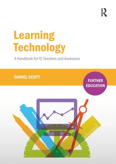 Daniel Scott - Learning Technology, E-bok