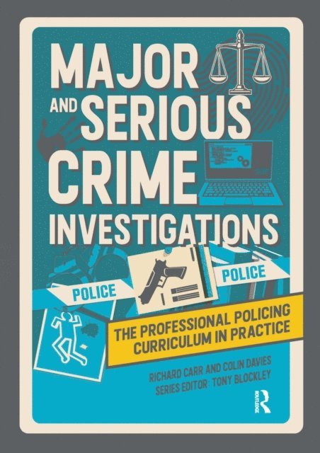 Colin Davies, Richard Carr, Tony Blockley - Major and Serious Crime Investigations, E-bok