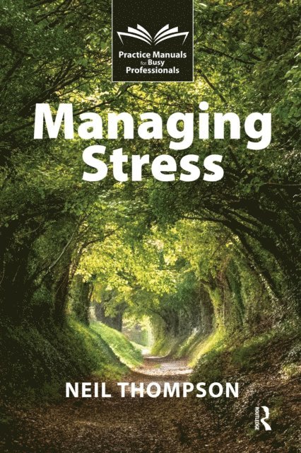 Neil Thompson - Managing Stress, E-bok