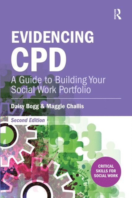 Maggie Challis, Daisy Bogg - Evidencing CPD, E-bok