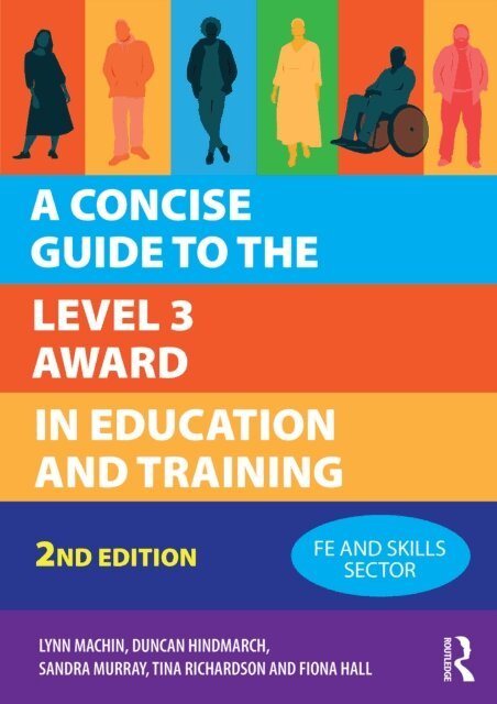 Fiona Hall, Tina Richardson, Sandra Murray, Duncan Hindmarch, Lynn Machin - Concise Guide to the Level 3 Award in Education and Training, E-bok