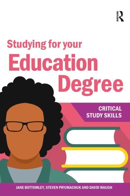 David Waugh, Steven Pryjmachuk - Studying for your Education Degree, E-bok