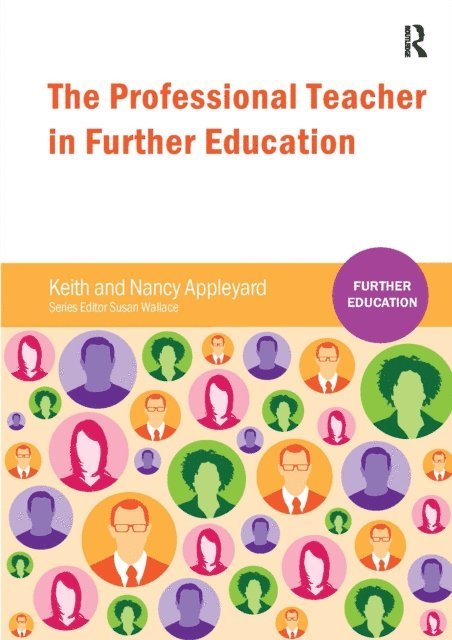 Nancy Appleyard, Keith Appleyard - Professional Teacher in Further Education, E-bok