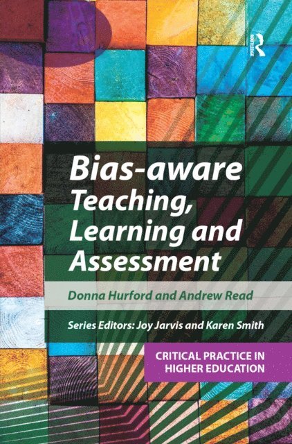 Andrew Read, Donna Hurford - Bias-aware Teaching, Learning and Assessment, E-bok