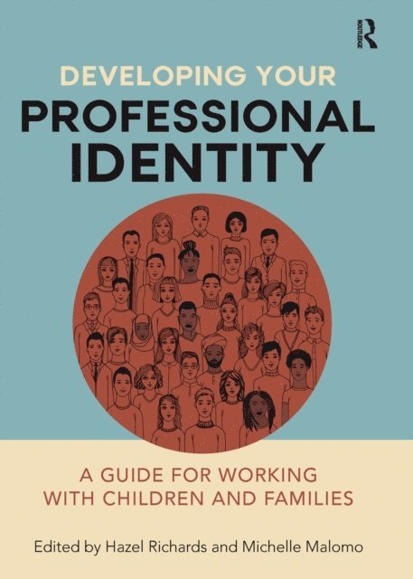 Michelle Malomo, Hazel Richards - Developing Your Professional Identity, E-bok