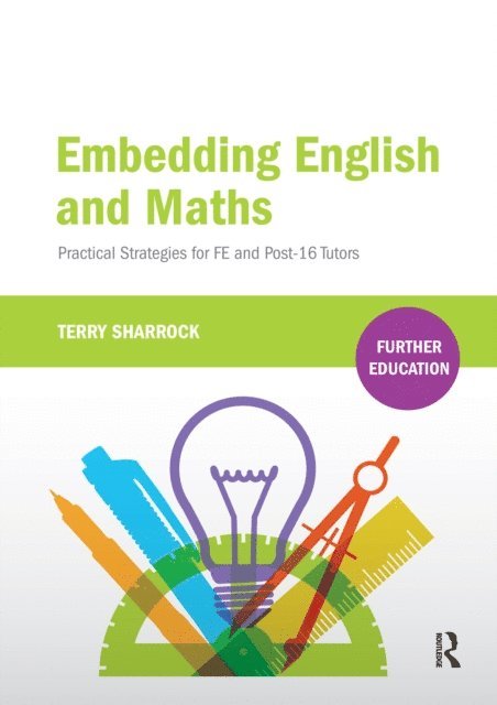 Terry Sharrock - Embedding English and Maths, E-bok