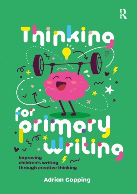 Adrian Copping - Thinking for Primary Writing, E-bok