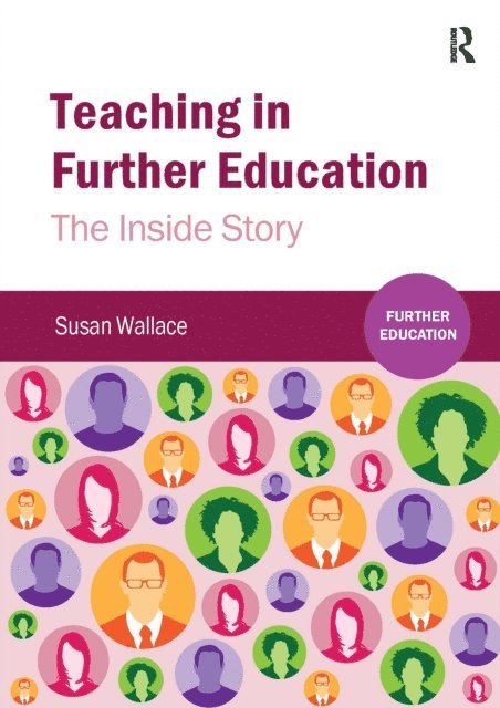 Susan Wallace - Teaching in Further Education, E-bok