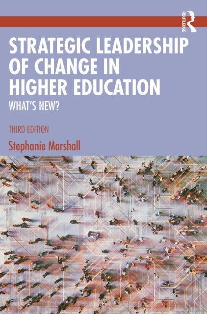 Stephanie Marshall - Strategic Leadership of Change in Higher Education, E-bok