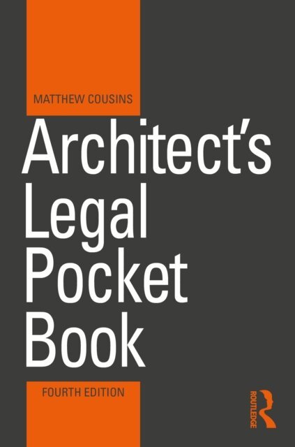 Matthew Cousins - Architect's Legal Pocket Book, E-bok