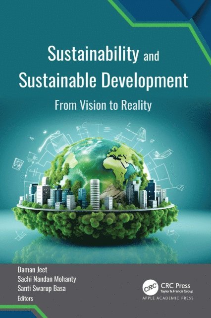 Santi Swarup Basa, Sachi Nandan Mohanty, Daman Jeet - Sustainability and Sustainable Development, E-bok