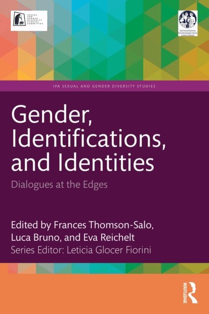 Eva Reichelt, Luca Bruno, Frances Thomson-Salo - Gender, Identifications, and Identities, E-bok