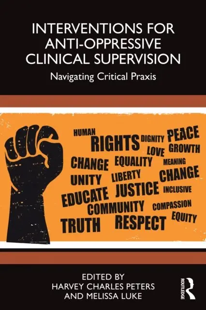 Melissa Luke, Harvey Charles Peters - Interventions for Anti-Oppressive Clinical Supervision, E-bok. Tillgänglighet: Lägg i varukorg