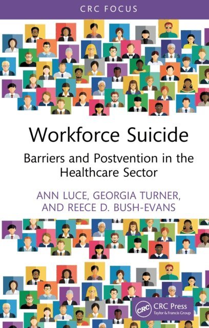 Reece D. Bush-Evans, Georgia Turner, Ann Luce - Workforce Suicide, E-bok